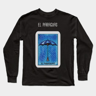 El Paraguas Long Sleeve T-Shirt